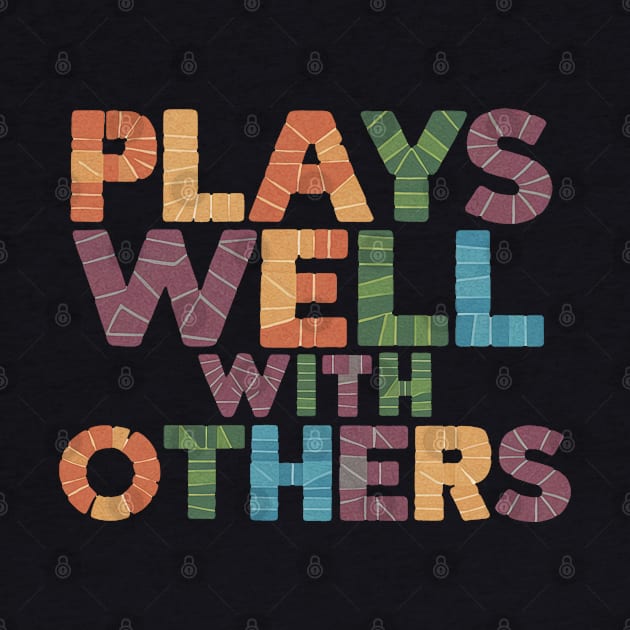 Plays Well With Others by Vixen Games
